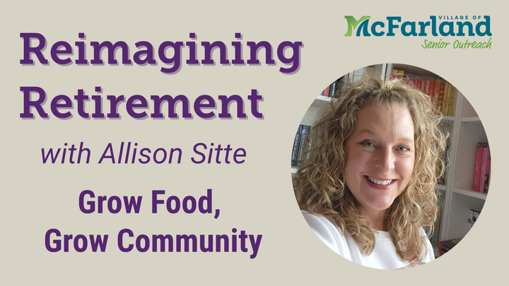 Thumbnail image for Reimagining Retirement with Allison Sitte